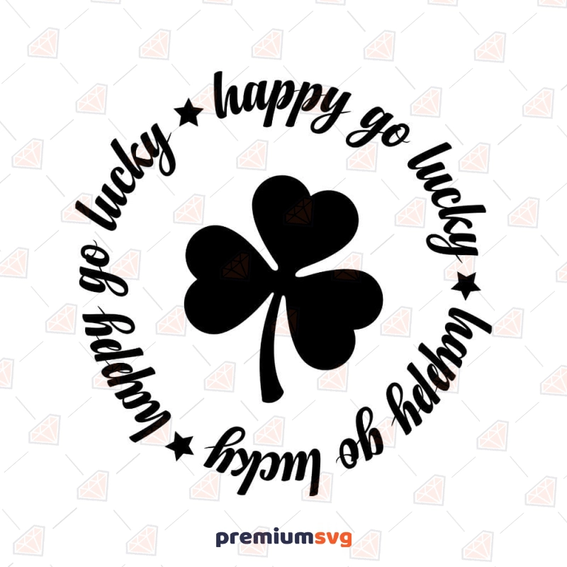 Happy Go Lucky with Shamrock SVG, Clover Wreath Clipart St Patrick's Day SVG Svg