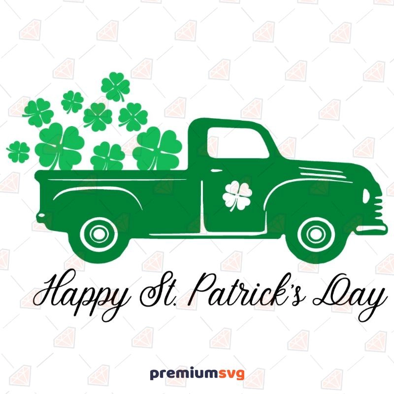 Happy St. Patrick's Day Truck SVG Cut File, Instant Download St Patrick's Day SVG Svg