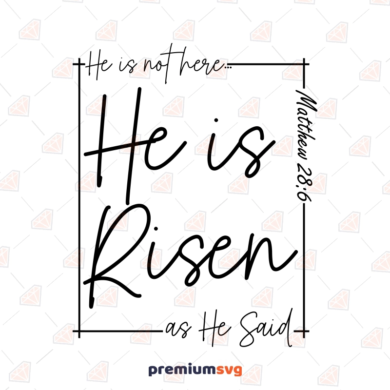 He Is Risen SVG, Easter SVG Digital Design Easter Day SVG Svg