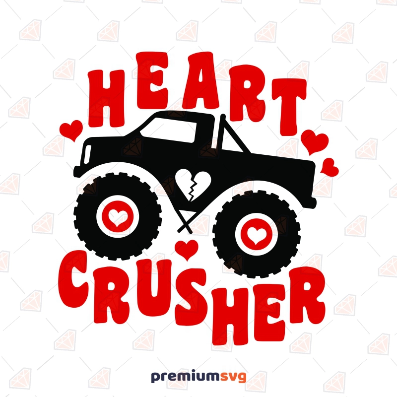 Heart Crusher SVG, Monster Truck SVG, Crushing Hearts SVG Valentine's Day SVG Svg