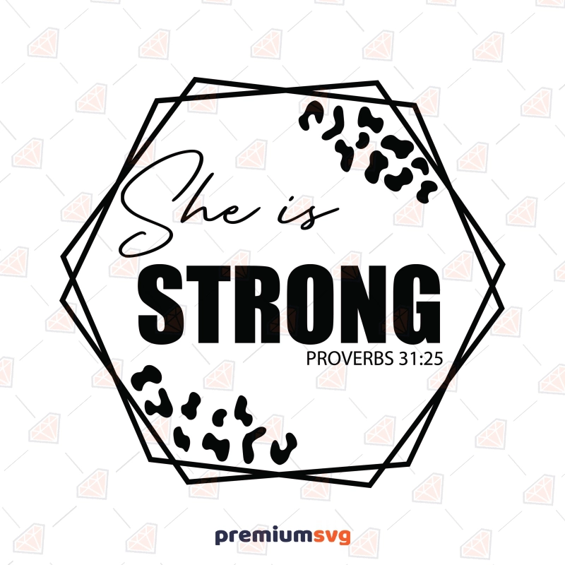 Hexagon She Is Strong SVG Cut File, She Is Strong Instant Download Christian SVG Svg