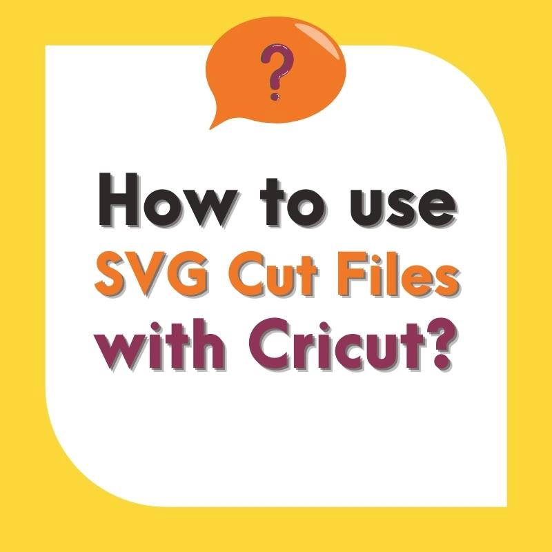 How to Use SVG Files with Cricut?
