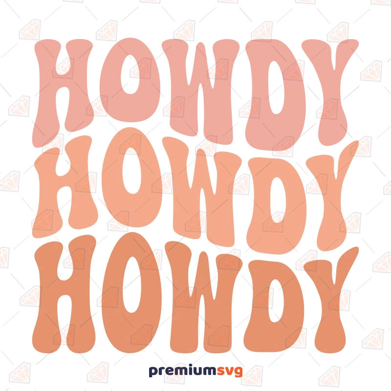 Howdy Retro SVG, Western SVG Wavy Design Texas SVG Svg