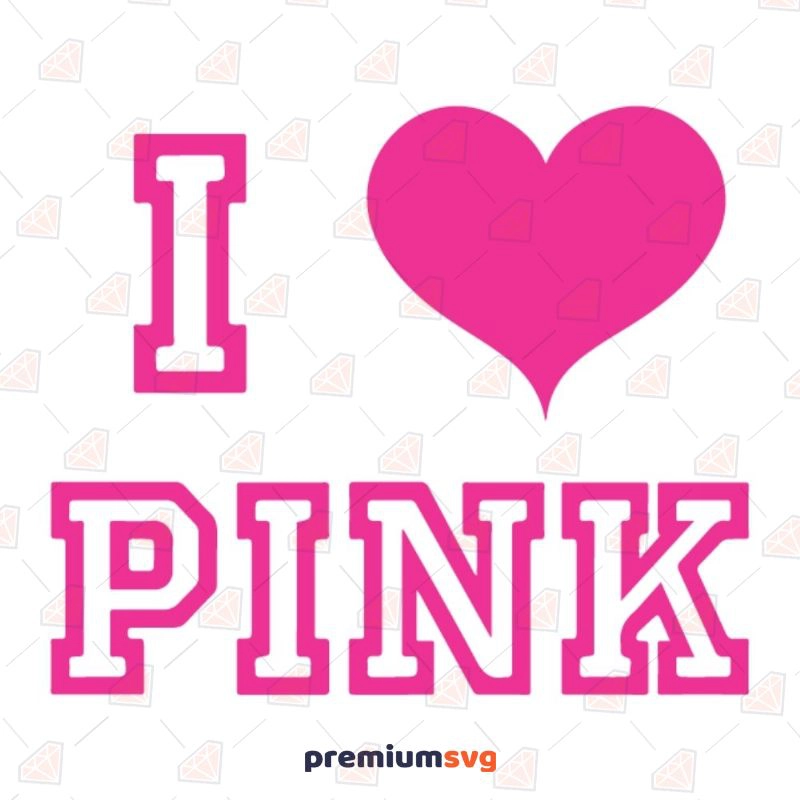 LOVE PINK Victorias Secret SVG Digital Download