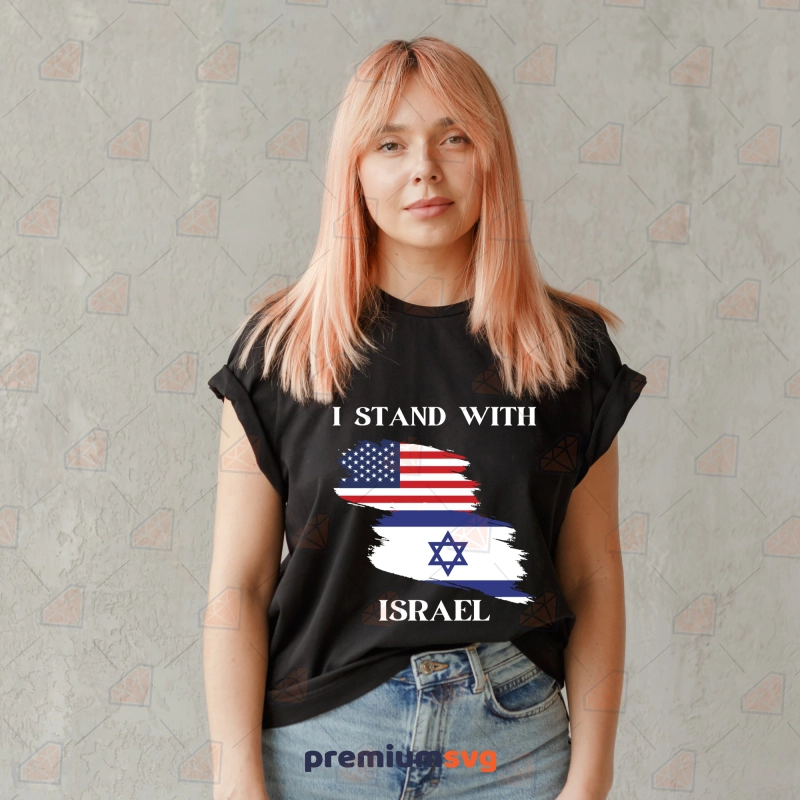 I Stand With Israel SVG USA SVG Svg
