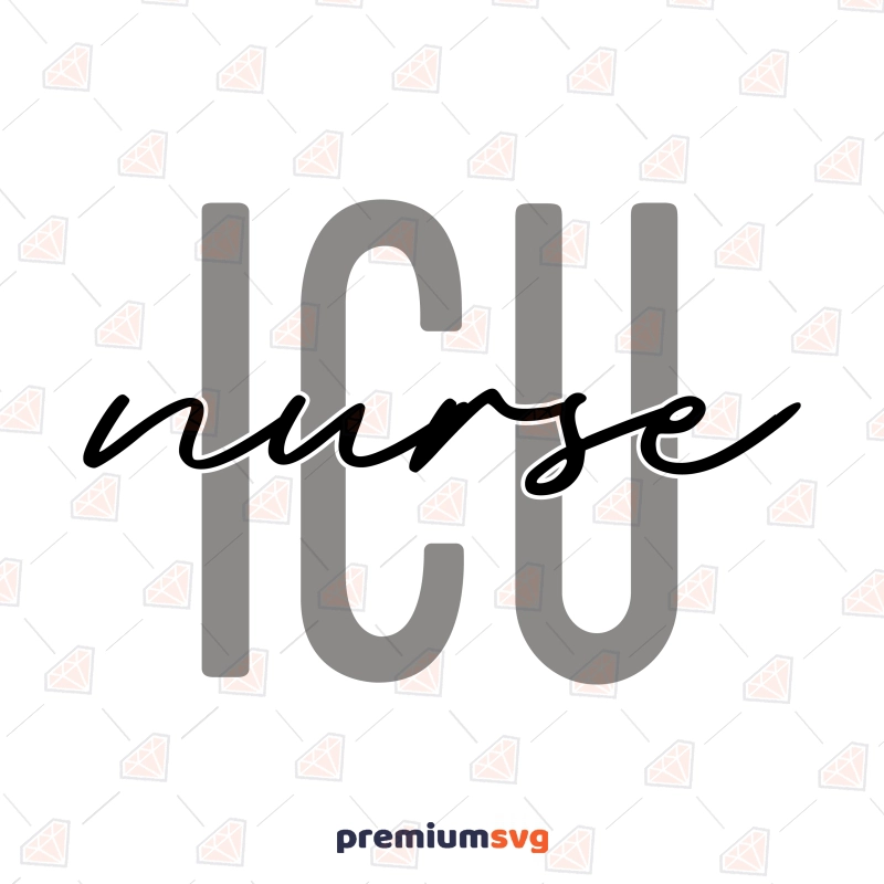 Intensive Care Unit SVG Shirt, Icu Nurse SVG Nurse SVG Svg