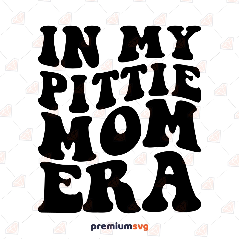 In My Pittie Mom Era SVG, Pitbull Mom SVG Dog SVG Svg