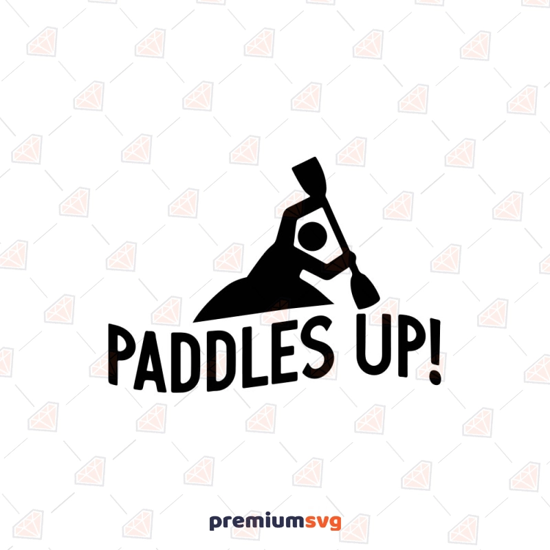 Kayak Paddles Up SVG Cut File, Instant Download Kayak SVG Svg