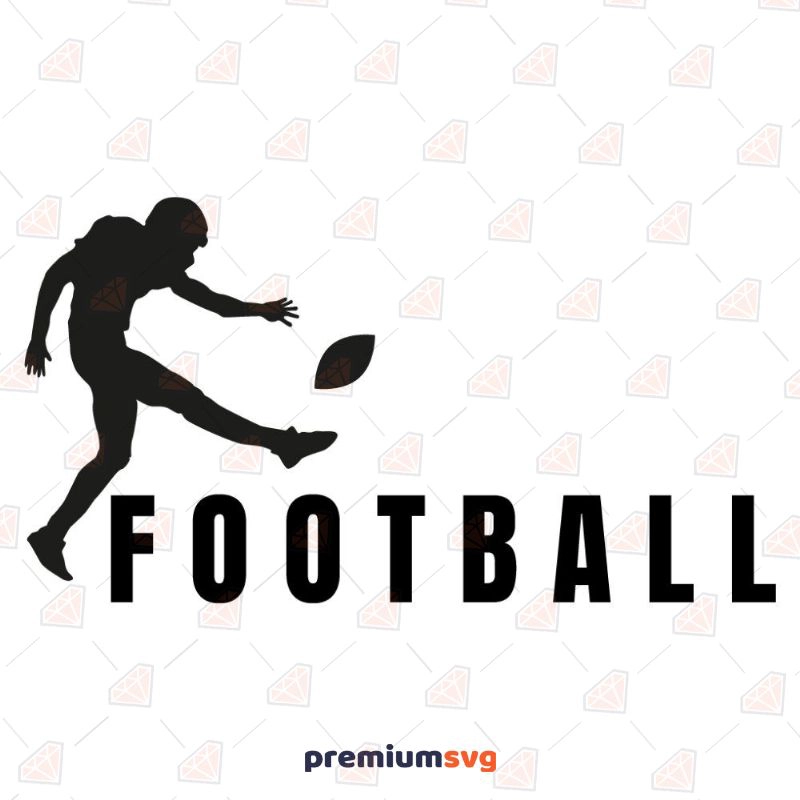Kick the Ball SVG Cut File, Instant Download Football SVG Svg