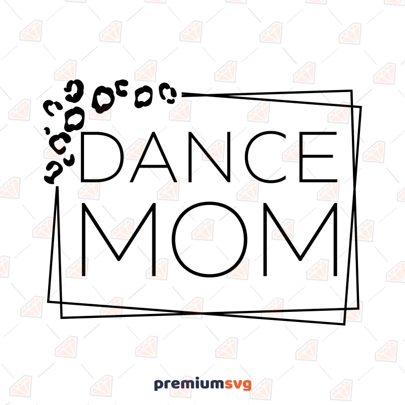 Leopard Dance Mom SVG, Cheetah Print Mother's Day SVG Svg