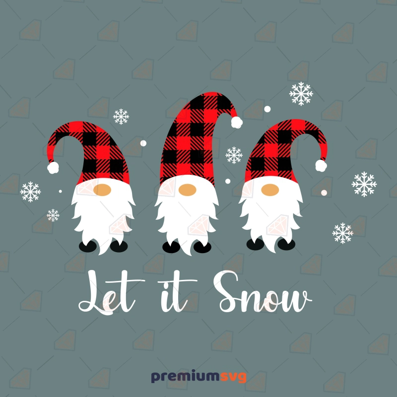 Let It Snow SVG Design, Christmas Gnomes SVG Vector Files Christmas SVG Svg