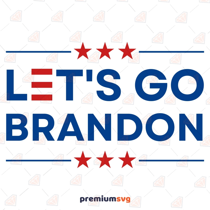 Let's Go Brandon SVG, Anti Biden SVG USA SVG Svg