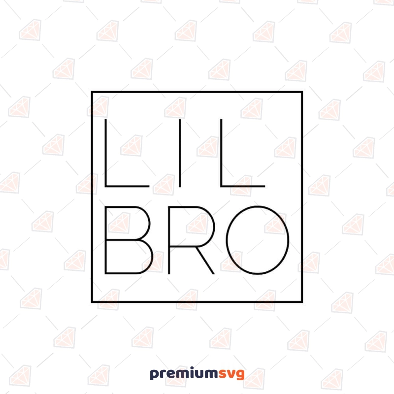 Lil Bro Square SVG Cut File T-shirt SVG Svg