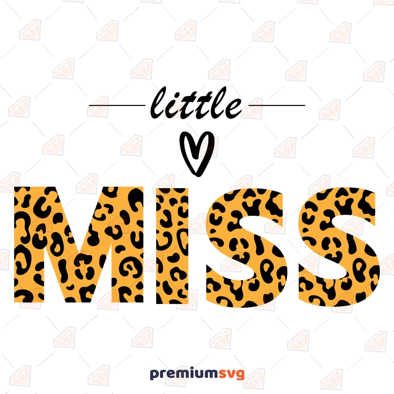 Little Miss SVG Leopard, Sublimation Design Sublimation SVG Svg