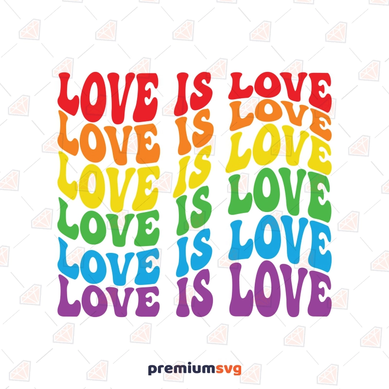 Love is Love SVG for LGBT Gay Pride Lgbt Pride SVG Svg