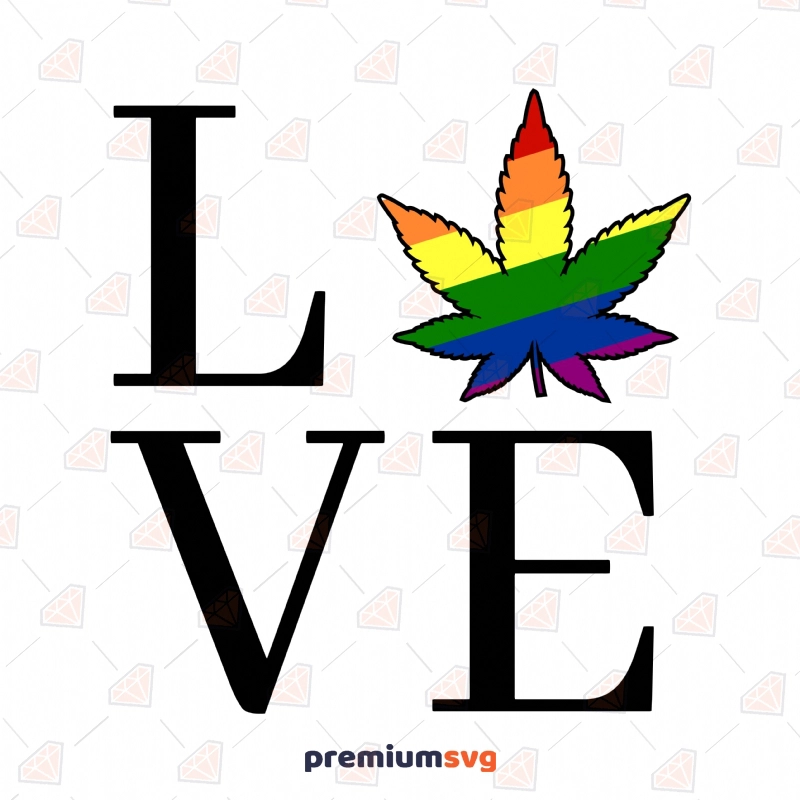 Love Pride Weed SVG Cut File Lgbt Pride SVG Svg