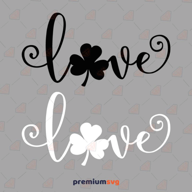 Black and White Love with Shamrock SVG, Instant Download St Patrick's Day SVG Svg