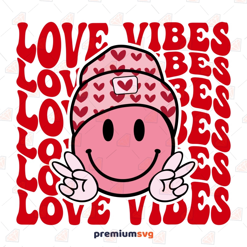 Love Vibes with Smiley Face SVG, Instant Download Valentine's Day SVG Svg