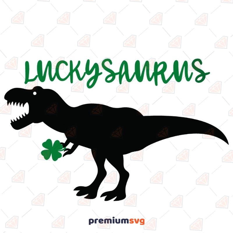 Lucky Saurus SVG, Shamrock SVG Instant Download St Patrick's Day SVG Svg