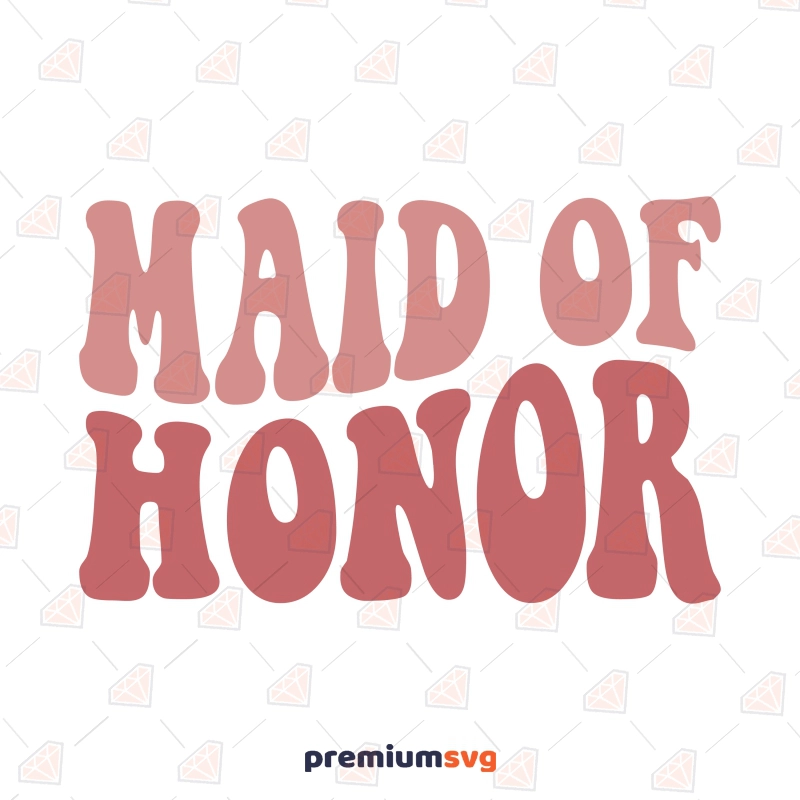 Maid Of Honor SVG, Retro Bride SVG Wedding SVG Svg