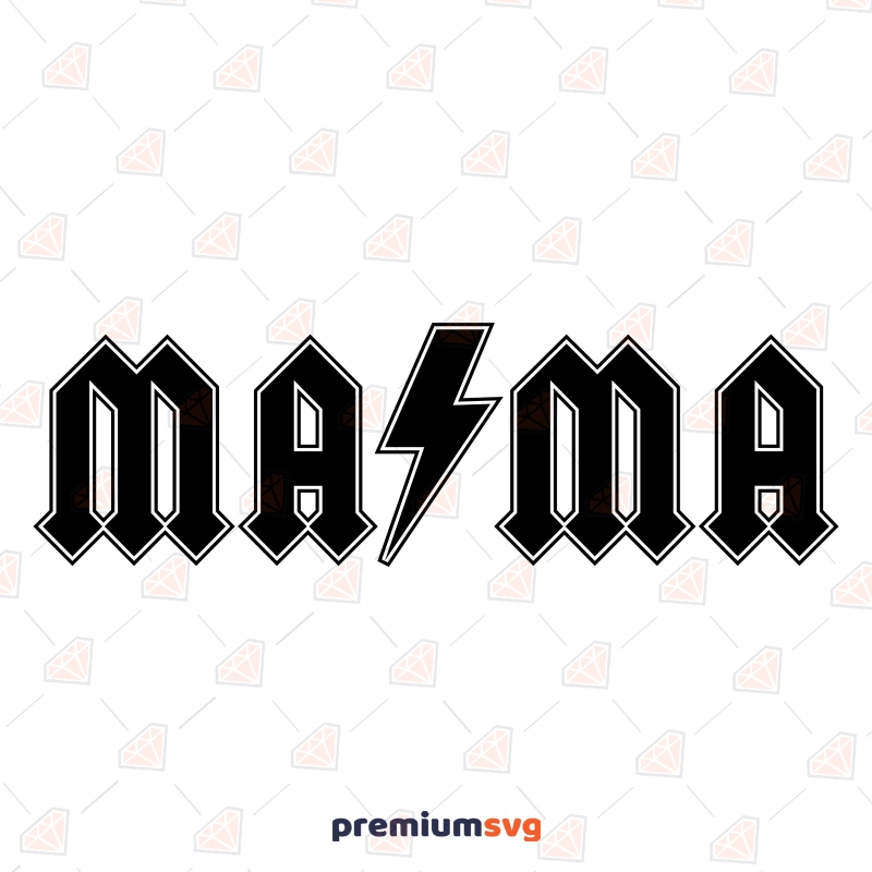 Mama ACDC SVG, Lightning Bolt SVG Cut File Mother's Day SVG Svg