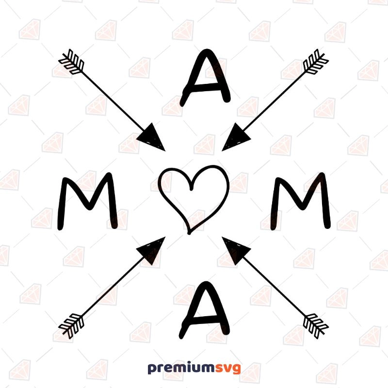 Free Mama and Mom Arrow SVG, Instant Download Free SVG Svg