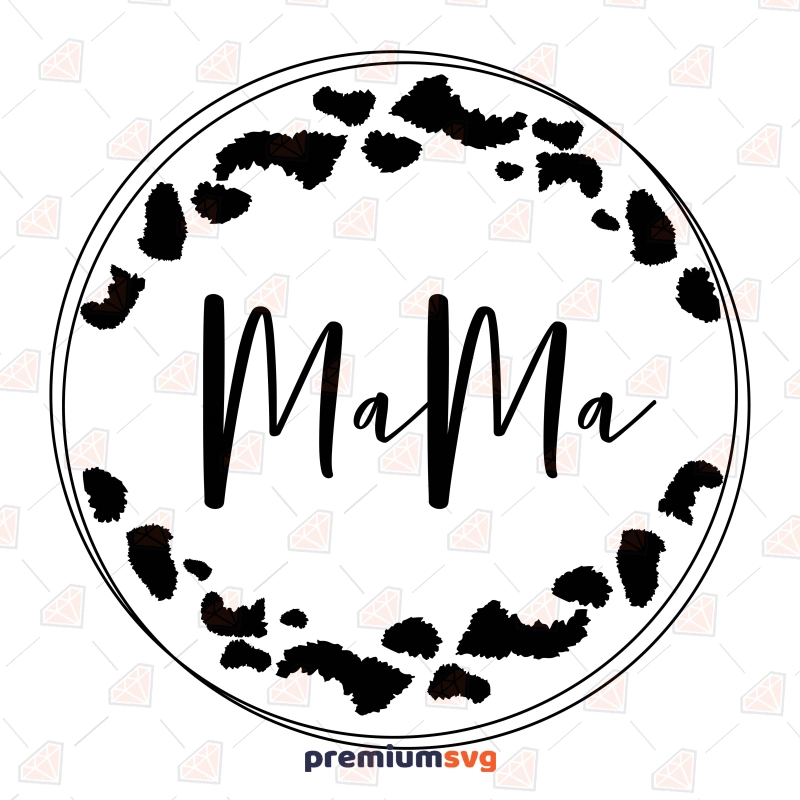 Mama Leopard Circle SVG Cut File Mother's Day SVG Svg