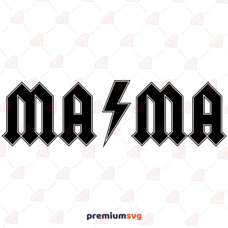 ACDC Mama Lightning Bolt SVG, ACDC MAMA Cut File Mother's Day SVG Svg