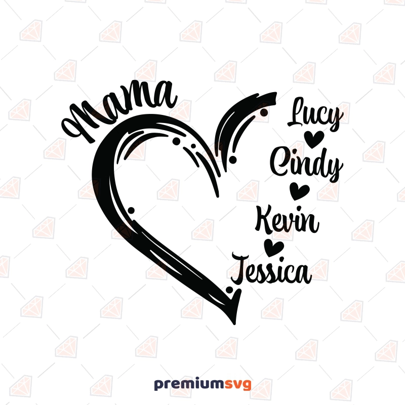 Mama SVG with Kids Name, Mothers Day SVG Mom SVG Svg