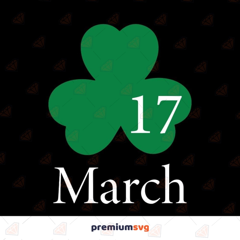 March 17 SVG, St Patrick's Day SVG St Patrick's Day SVG Svg