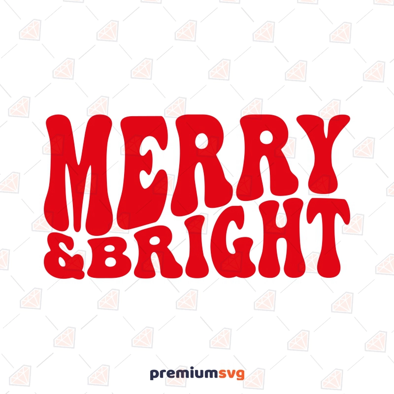 Merry and Bright Retro SVG, Christmas Wavy Text SVG Cut Files Christmas SVG Svg