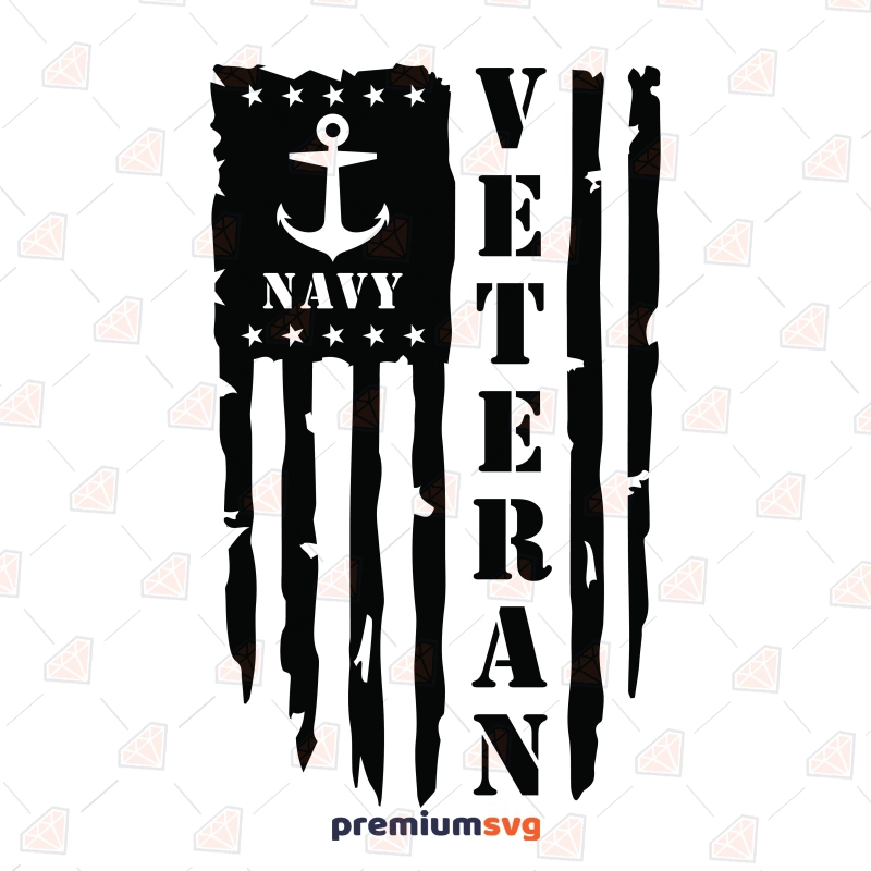 Navy Veteran Flag SVG, Veteran Day SVG Cut File Veterans Day SVG Svg