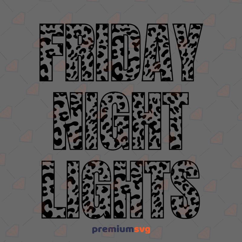 Friday Night Lights SVG Cut File, Instant Download Football SVG Svg