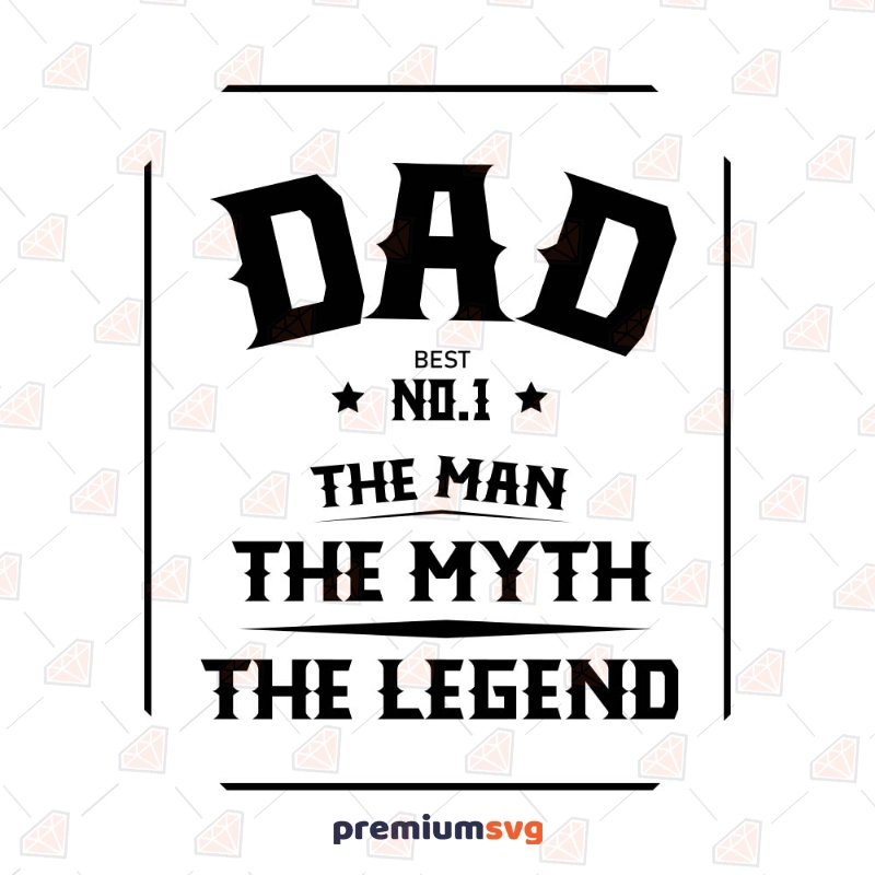 Number 1 Dad SVG Cut File, The Best Dad SVG Father's Day SVG Svg