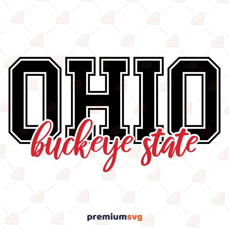 Ohio Buckeye State SVG, Ohio Buckeyes SVG Football SVG Svg