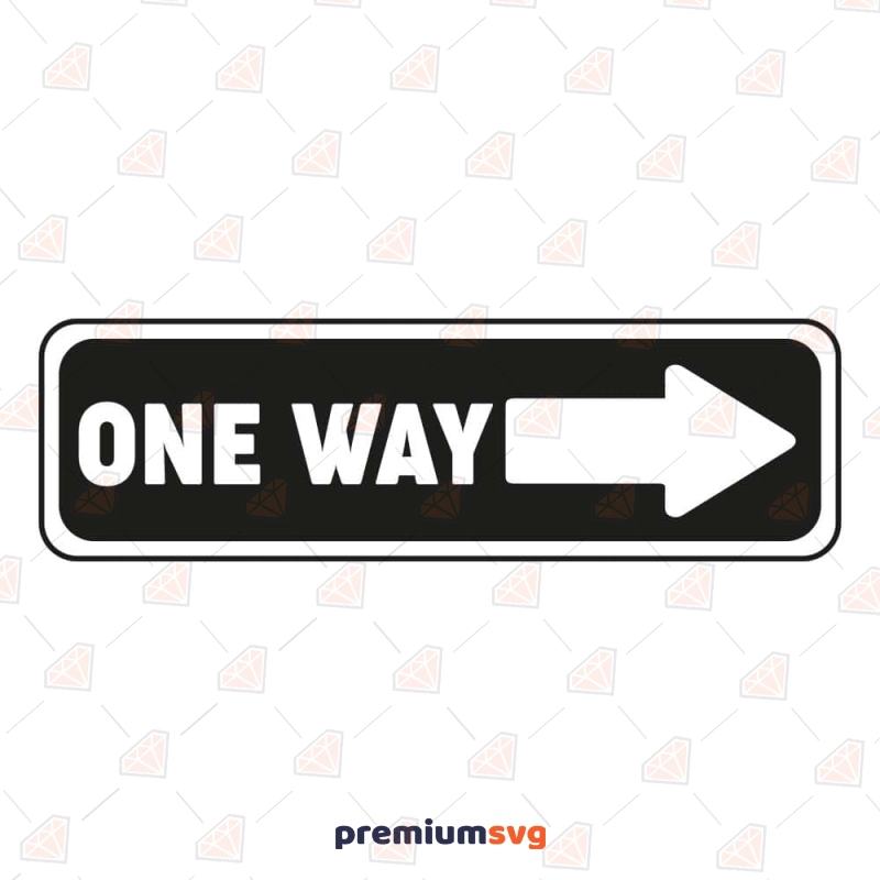One Way Street Sign SVG Cut File Street Signs Svg