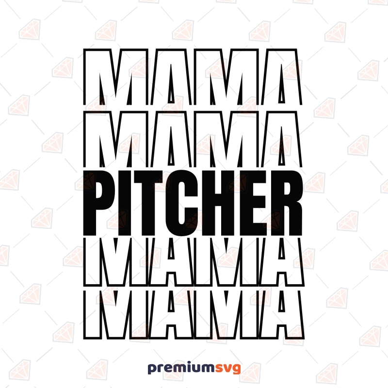 Pitcher Mama SVG, Baseball Shirt SVG Baseball SVG Svg
