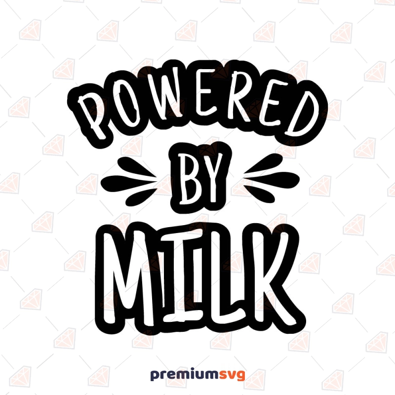 Powered By Milk SVG, Baby Bottle Vector Instant Download Baby SVG Svg