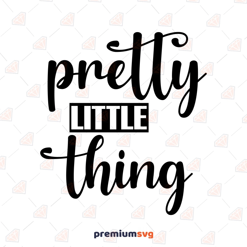 Pretty Little Thing SVG, Baby Onesie Design SVG Instant Download Baby SVG Svg