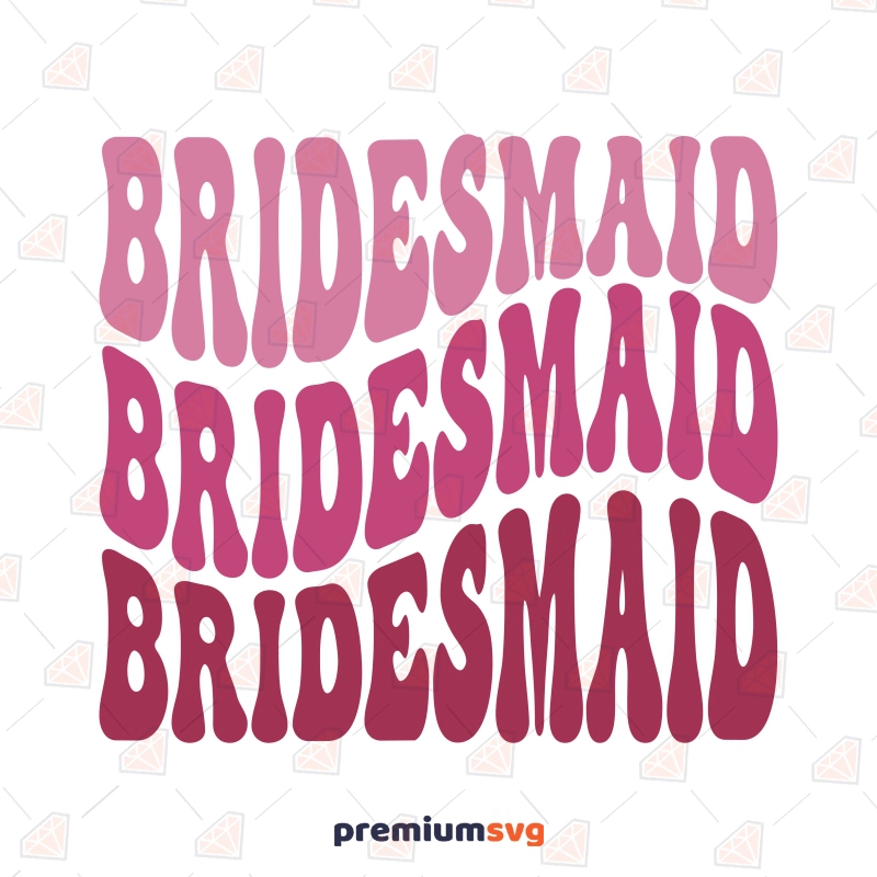 Retro Bridesmaid SVG, Bride SVG Cut File Wedding SVG Svg