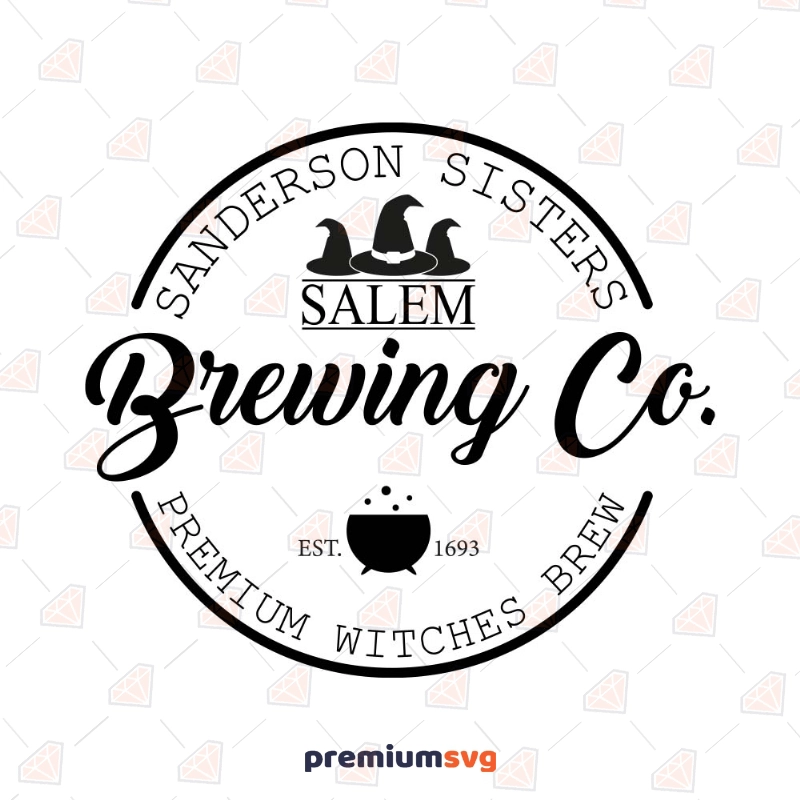 Sanderson Sisters Brewing Co SVG Halloween SVG Svg