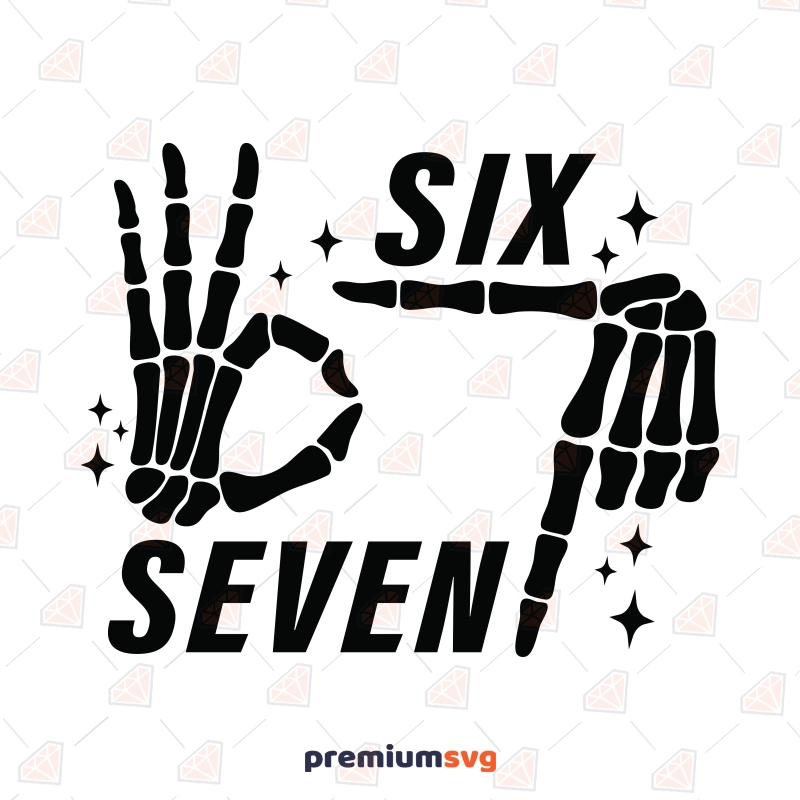Six Seven SVG, Funny Trending Meme SVG Design for Cricut & Silhouette Funny SVG