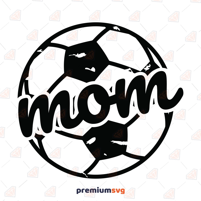 Mom Soccer Ball SVG, Instant Download Mother's Day SVG Svg