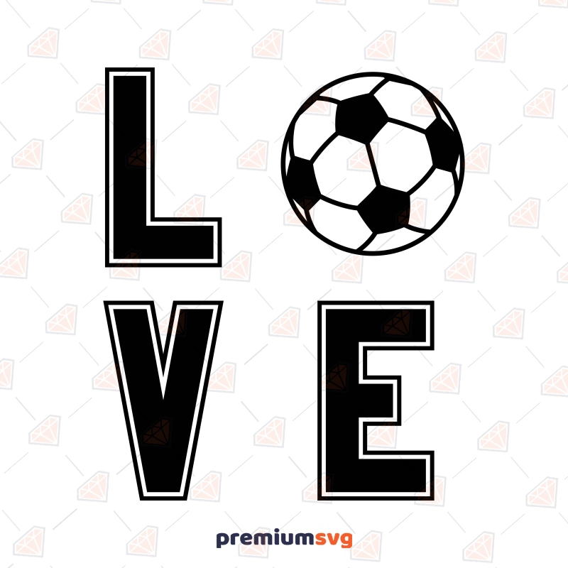 Soccer Love SVG, Soccer Love Instant Download Football SVG Svg