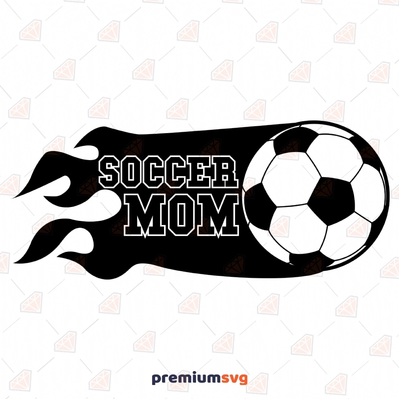 Soccer Mom SVG Cut File, Soccer Mom Vector Instant Download Drawings Svg