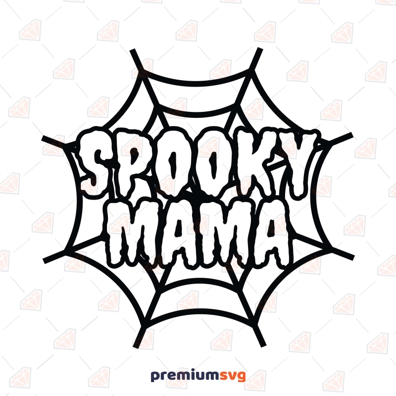 Spooky Mama SVG with Spider Web, Halloween Mama SVG Halloween SVG Svg