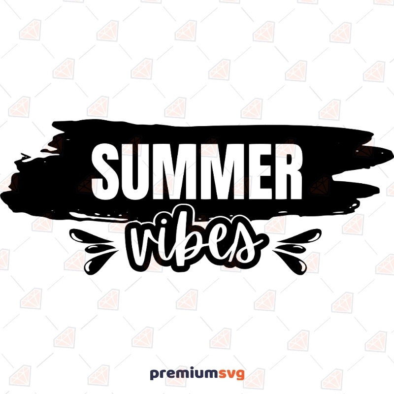 Summer Vibes SVG File, Good Vibes for Summer SVG Cut Files Summer SVG Svg