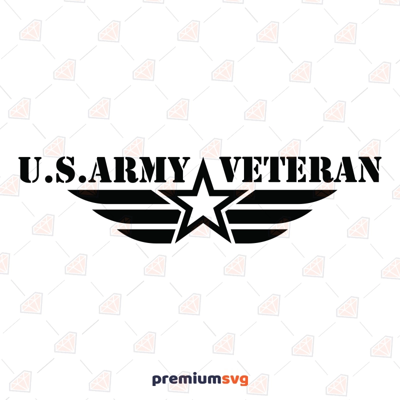 U.S. Army Veteran SVG with Star, Veteran Day SVG Veterans Day SVG Svg