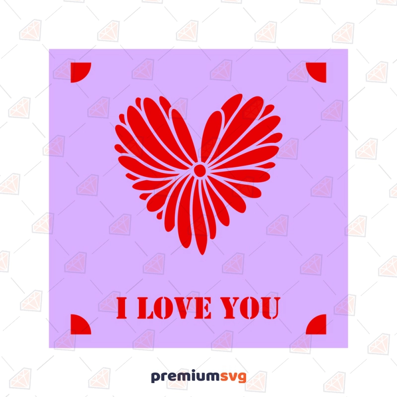 Valentine's Day SVG Card Cut File, I Love You SVG Vector Files Valentine's Day SVG Svg