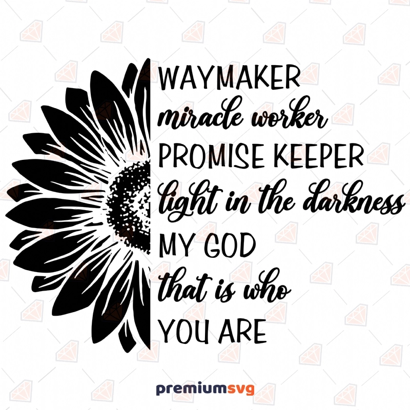 Way Maker Miracle Worker Promise Keeper Light In The Darkness My God -  Leeland - Way Maker - Hummingbirds And Sunflower - FridayStuff